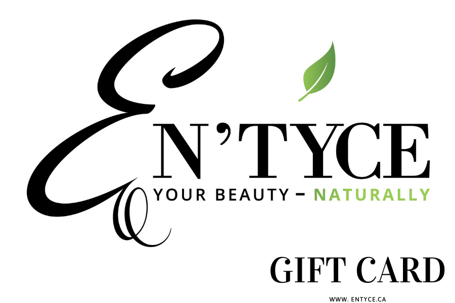 En'tyce Your Beauty - Naturally eGift Card
